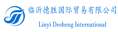Linyi Desheng International Trade Co., Ltd